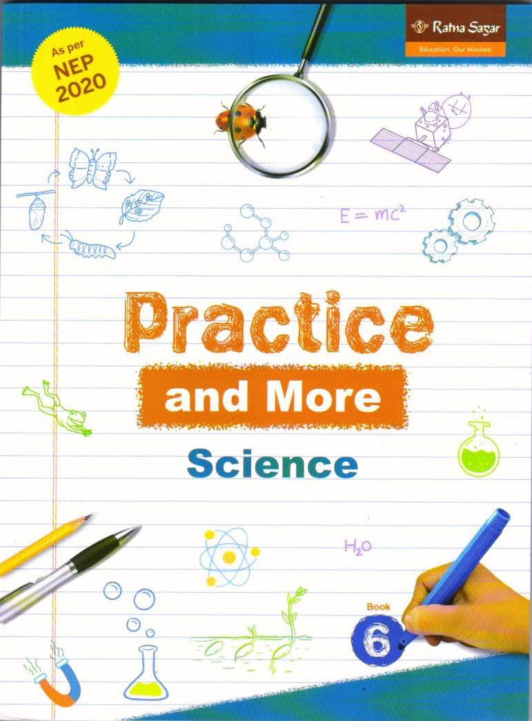 RATNA SAGAR PRACTICE & MORE SCIENCE CLASS 6