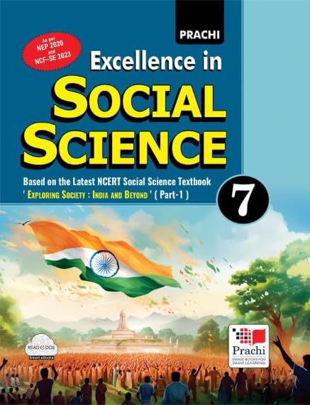 PRACHI EXCELLENCE IN SOCIAL STUDIES CLASS -7 PART-1