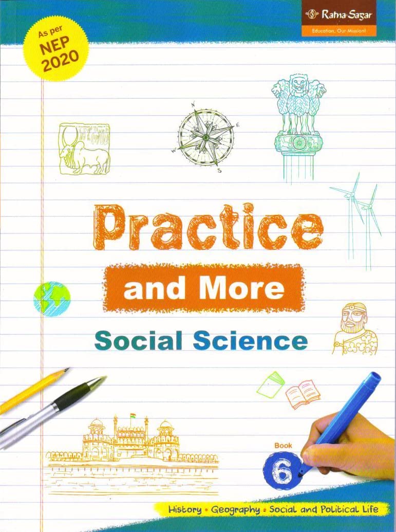 RATNA SAGAR PRACTICE & MORE SOCIAL SCIENCE CLASS 6
