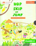 MACMILLAN HOP SKIP & JUMP CLASS-2