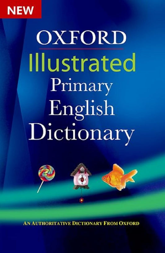 OXFORD ILLUSTRATED PRIMARY ENG DIC