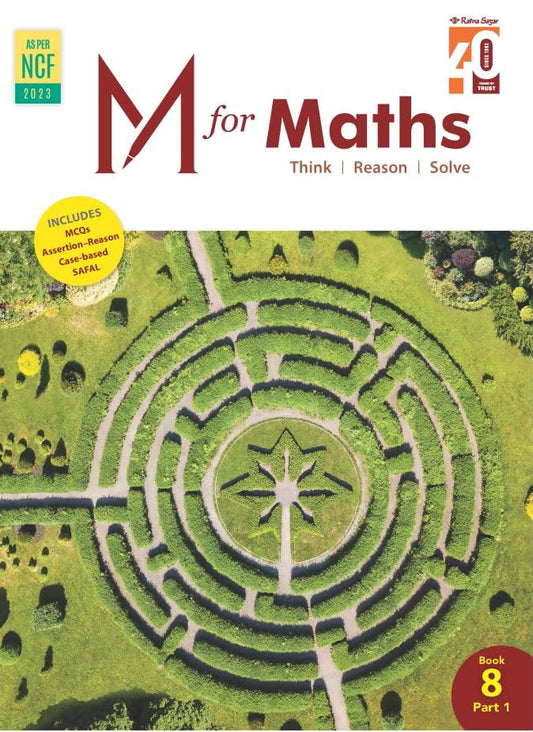 Ratna Sagar—M for Maths Book 8 for Class 8 Part 1,2