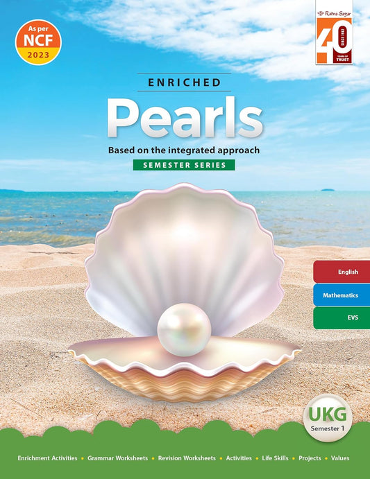 RATNA SAGAR ENRICHED PEARL UKG SEM-1