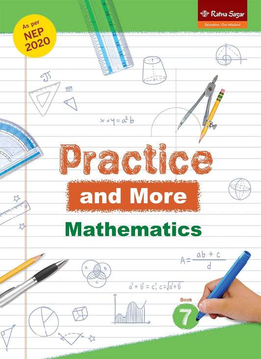 RATNA SAGAR PRACTICE and MORE CLASS 7 MATHS
