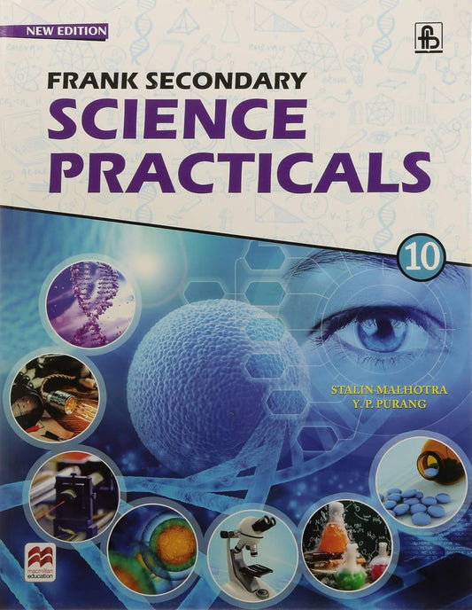 FRANK SECONDARY SCIENCE  PRACTICALS  CLASS  10