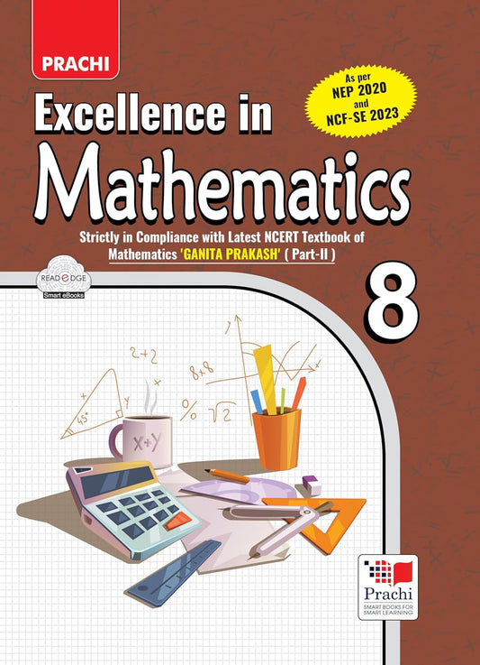 PRACHI EXCELLENCE IN MATHEMATICS CLASS – 8 (PART 2)
