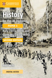 History for the IB Diploma Paper 3 Second edition Italy (1815–1871) and Germany (1815–1890) Coursebook with Digital Access (2 years)