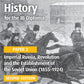 History for the IB Diploma Paper 3: Imperial Russia, Revolution and the Establishment of the Soviet Union (1855–1924)