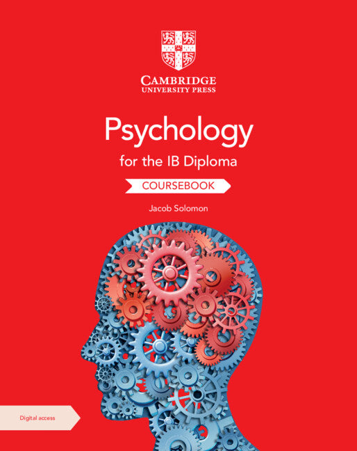 Psychology for the IB Diploma Coursebook with Digital Access (2 years)