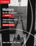 History for the IB Diploma: Paper 2: Authoritarian States (20th Century)