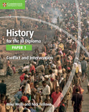 History for the IB Diploma: Paper 1: Conflict and Intervention Coursebook with Digital Access (2 years)