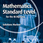 Mathematics for the IB Diploma: Mathematics Standard Level Solutions Manual