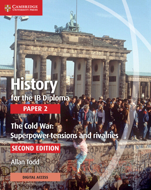 History for the IB Diploma Paper 2 Evolution and Development of Democratic States (1848–2000) Coursebook with Digital Access (2 years)