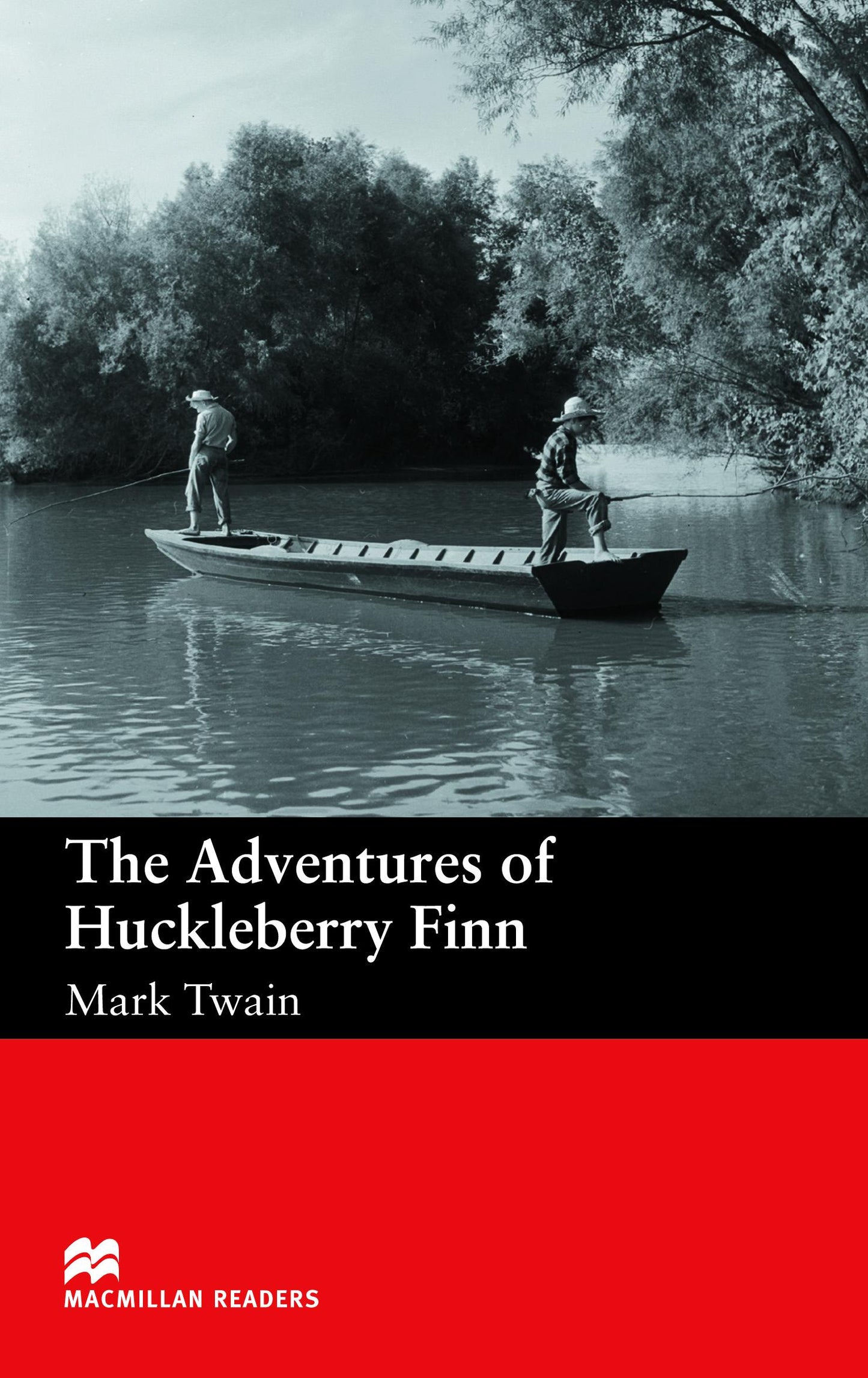 MACMILLAN THE ADVENTURE OF HUCKLEBERRY FIN