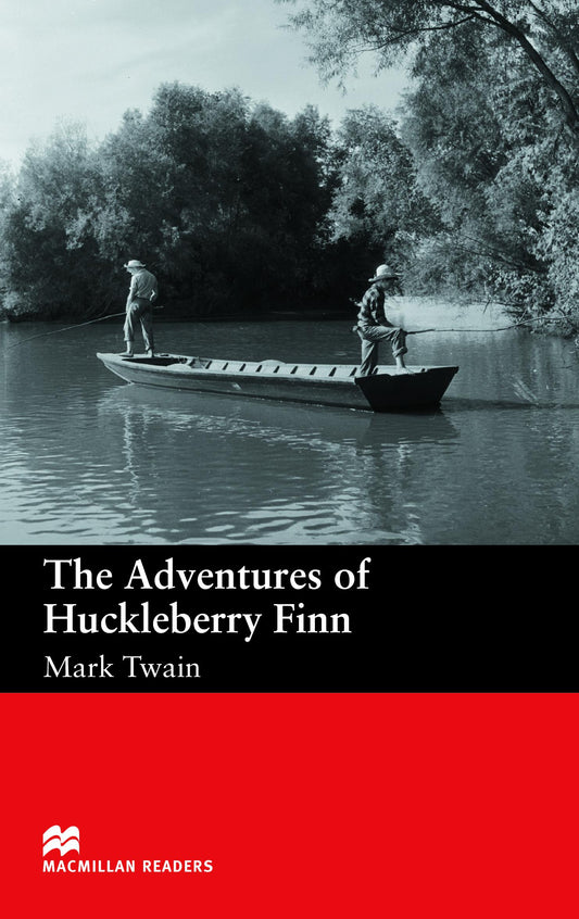 MACMILLAN THE ADVENTURE OF HUCKLEBERRY FIN